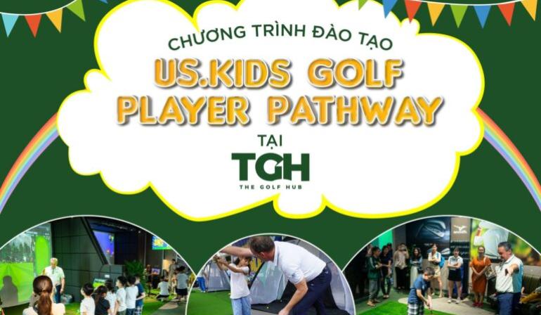 Chương trình đào tạo U.S.KIDS GOLF PLAYER PATHWAY